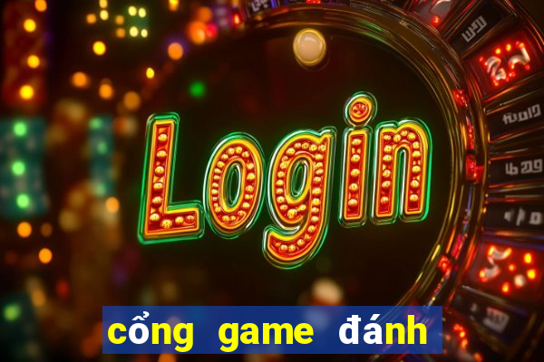 cổng game đánh bài đổi thưởng