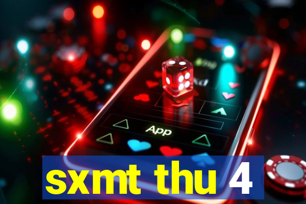 sxmt thu 4