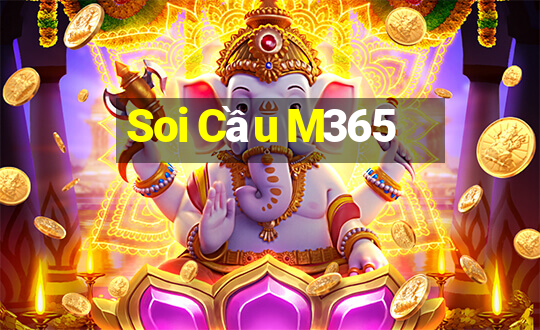 Soi Cầu M365