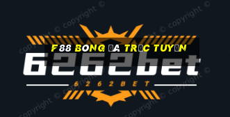 f88 bóng đá trực tuyến