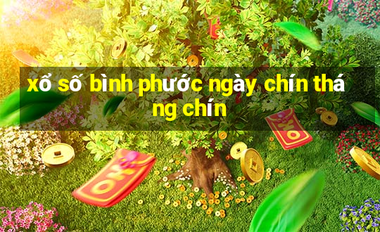 xổ số bình phước ngày chín tháng chín