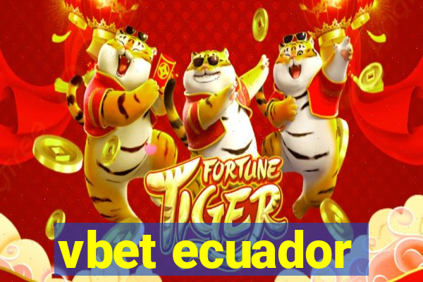 vbet ecuador