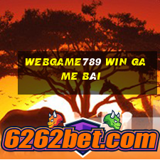 Webgame789 Win Game Bài