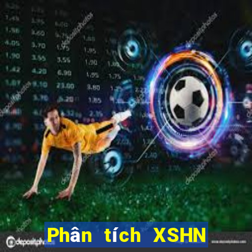 Phân tích XSHN ngày 21