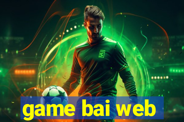 game bai web