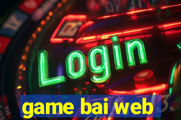 game bai web