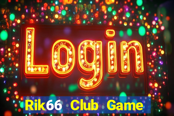 Rik66 Club Game Bài King