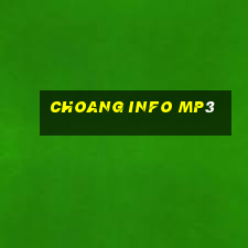 choang info mp3