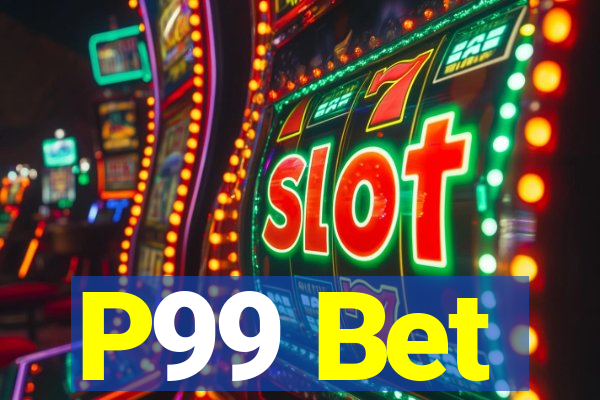 P99 Bet