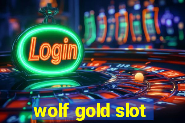 wolf gold slot