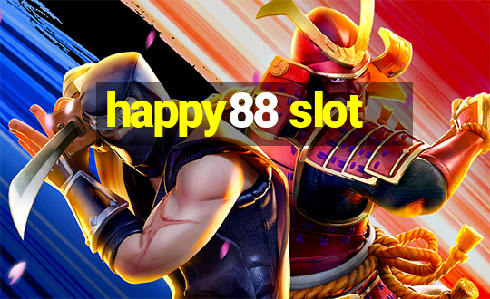 happy88 slot