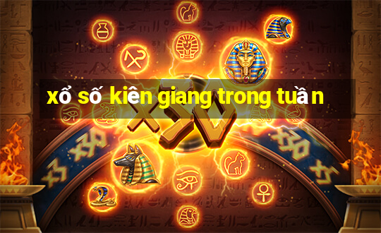 xổ số kiên giang trong tuần