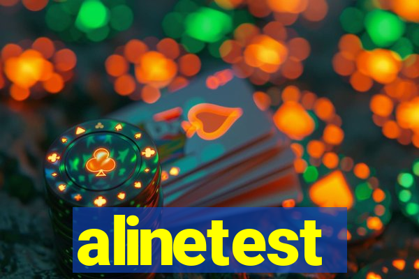 alinetest