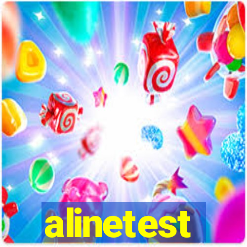 alinetest