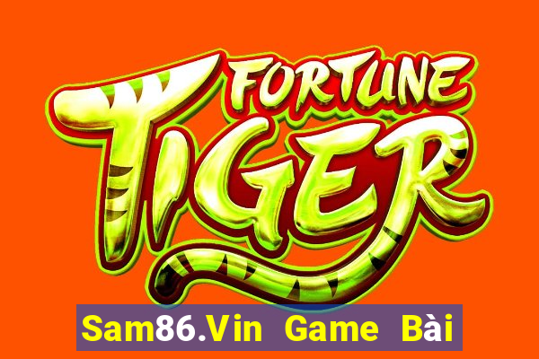 Sam86.Vin Game Bài Xóc Đĩa