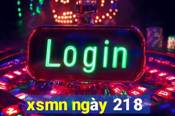 xsmn ngày 21 8