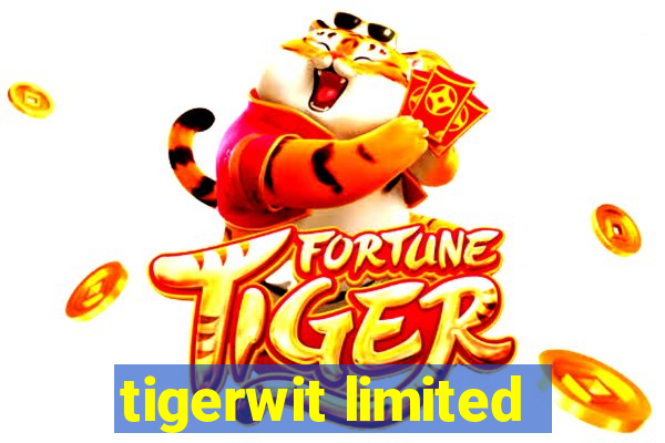 tigerwit limited