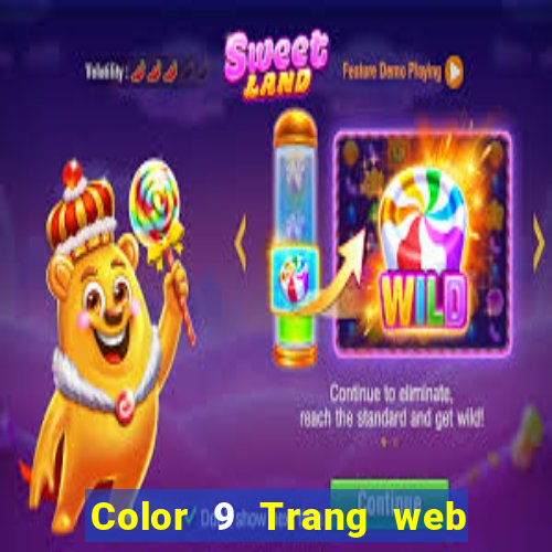 Color 9 Trang web chính thức