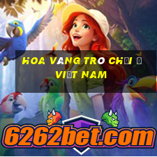 Hoa vàng trò chơi ở Việt nam