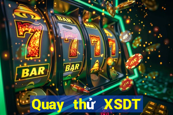 Quay thử XSDT ngày 8