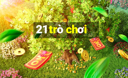 21 trò chơi