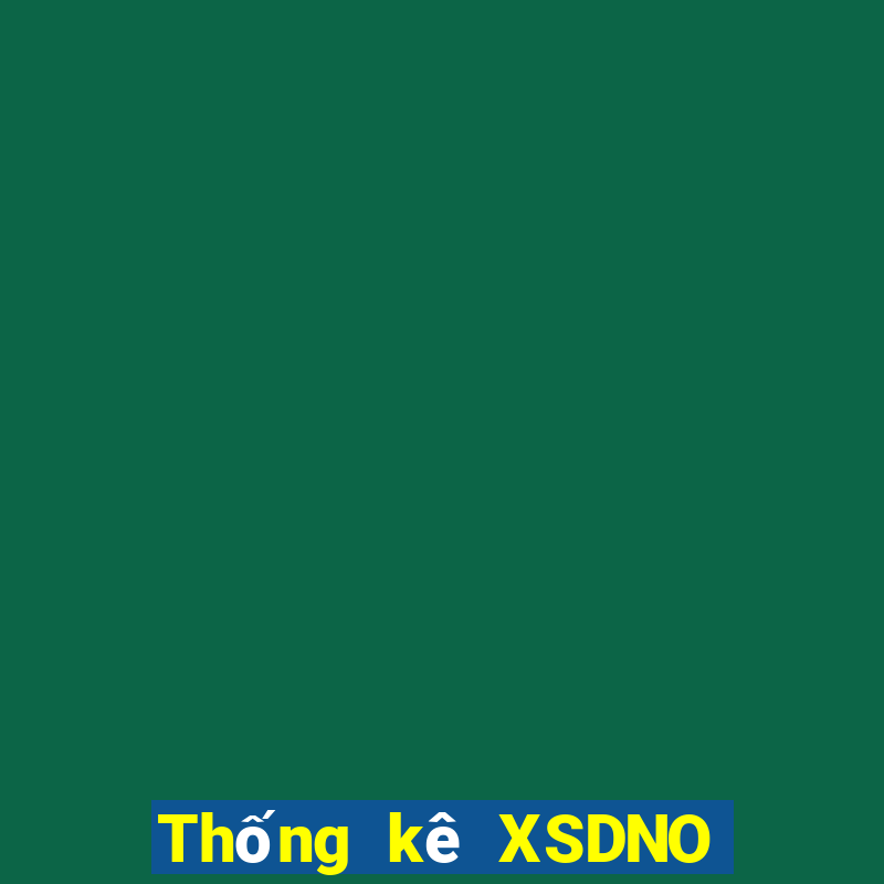 Thống kê XSDNO ngày 19