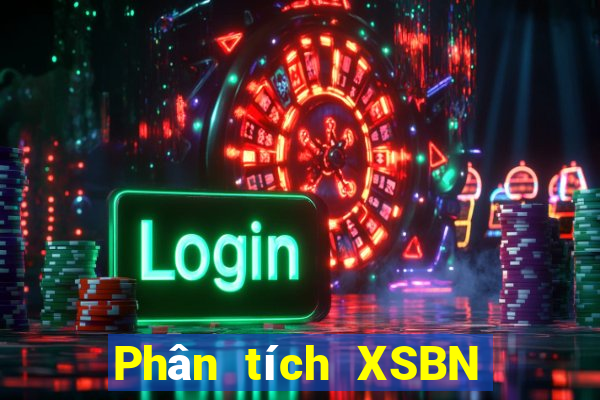 Phân tích XSBN ngày 8