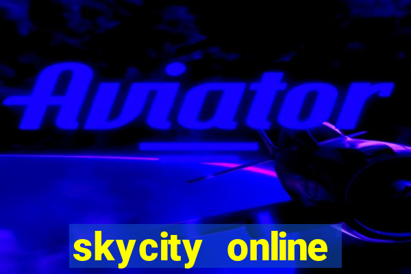 skycity online casino review