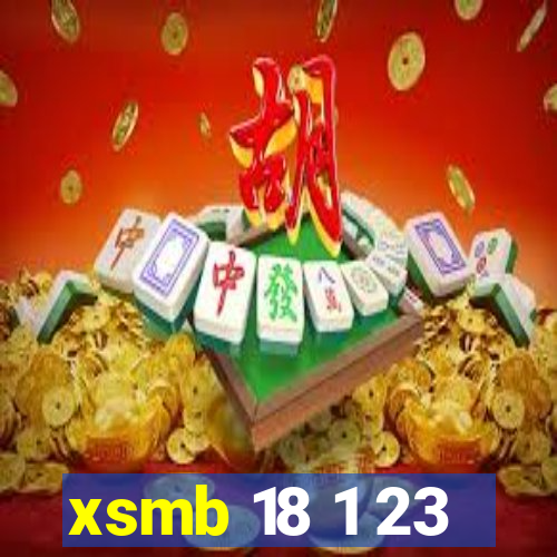 xsmb 18 1 23