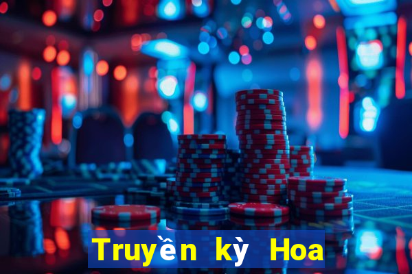 Truyền kỳ Hoa Quả Sơn