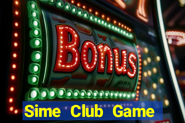 Sime Club Game Bài Vip