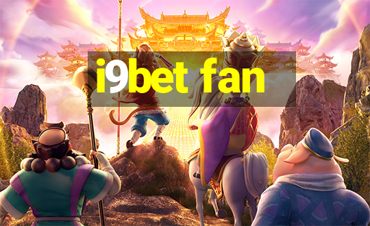 i9bet fan