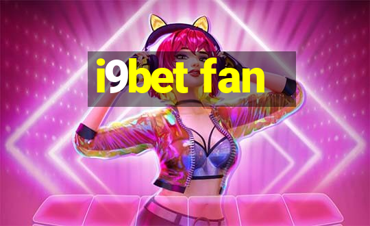 i9bet fan