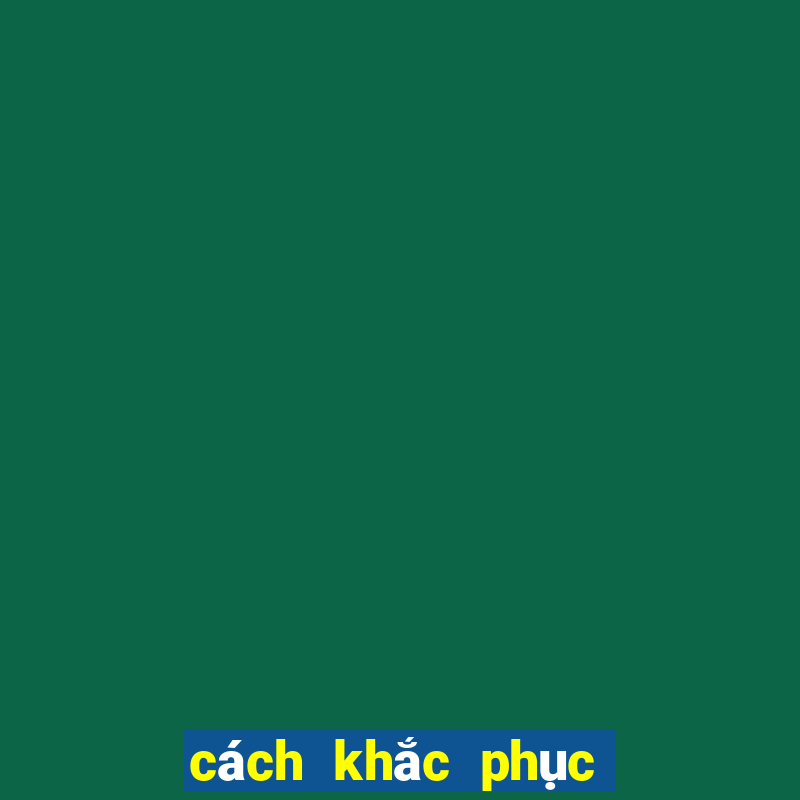 cách khắc phục đầu bết