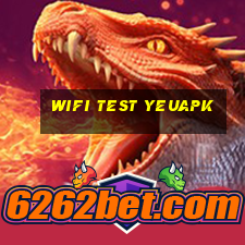 wifi test yeuapk