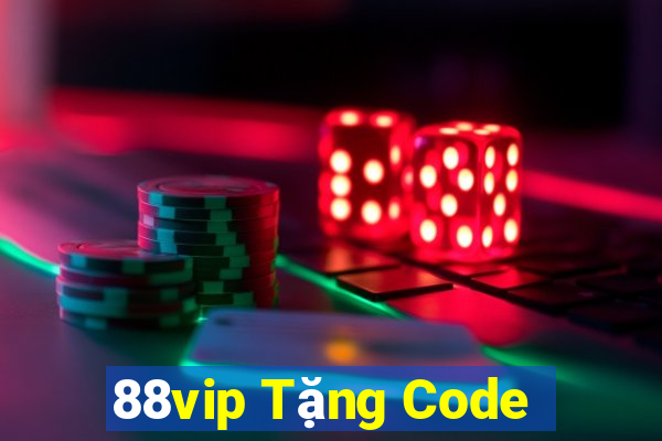 88vip Tặng Code