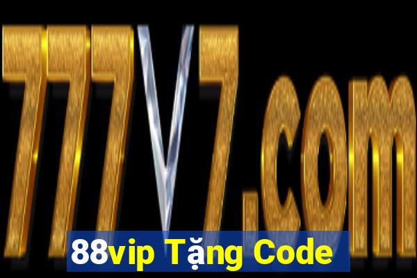 88vip Tặng Code