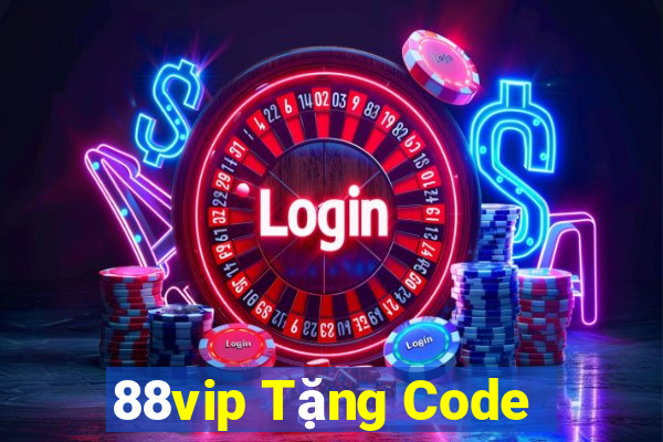 88vip Tặng Code