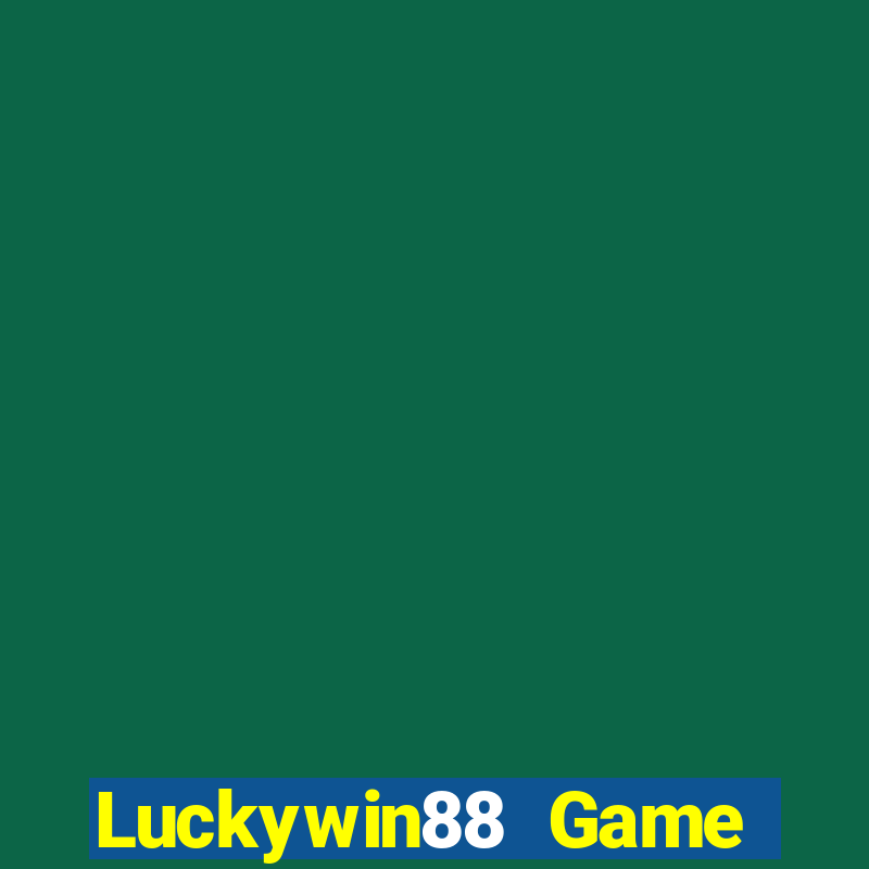 Luckywin88 Game Bài Kubet