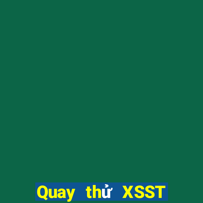 Quay thử XSST ngày 20