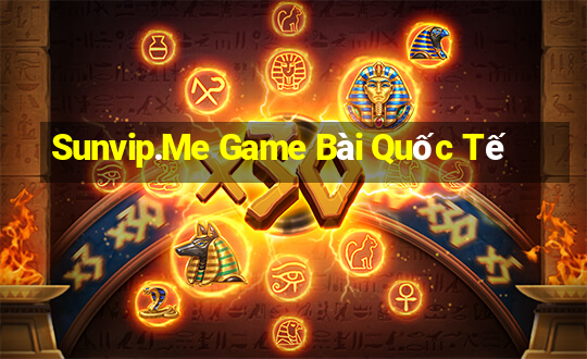 Sunvip.Me Game Bài Quốc Tế