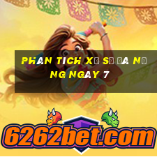 Phân tích Xổ Số đà nẵng ngày 7