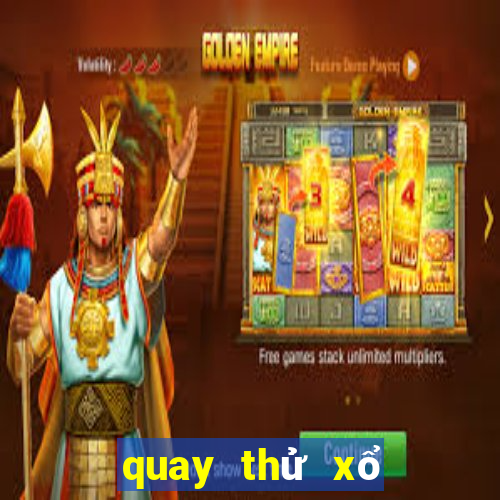 quay thử xổ số thừa thiên huế hôm nay