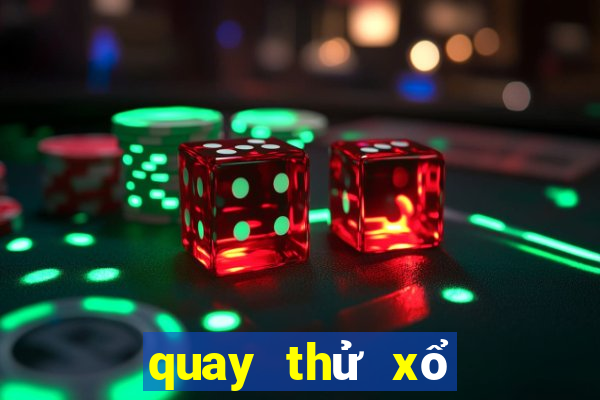 quay thử xổ số thừa thiên huế hôm nay