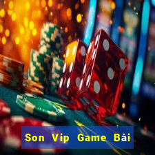 Son Vip Game Bài Xanh 9