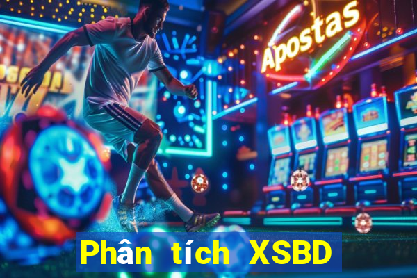 Phân tích XSBD ngày 29