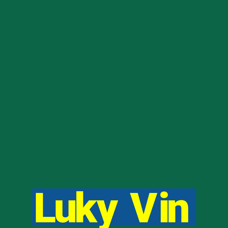 Luky Vin