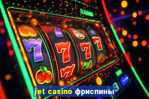 jet casino фриспины