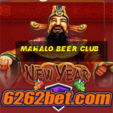 mahalo beer club