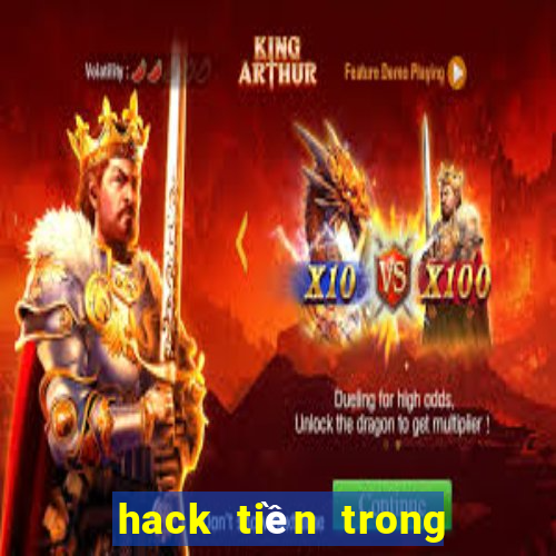 hack tiền trong game nổ hũ